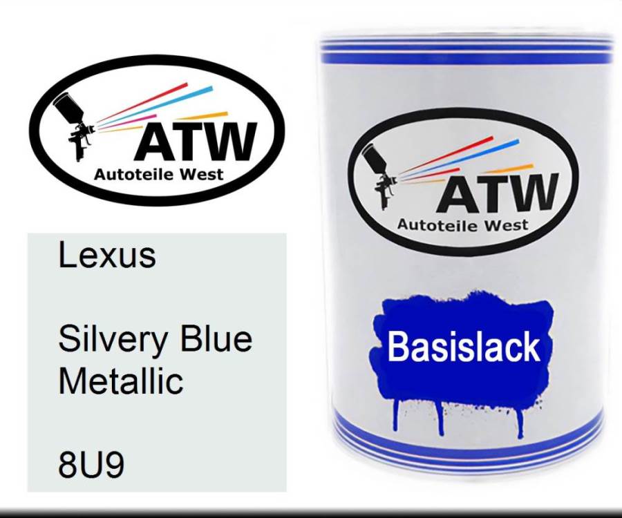 Lexus, Silvery Blue Metallic, 8U9: 500ml Lackdose, von ATW Autoteile West.